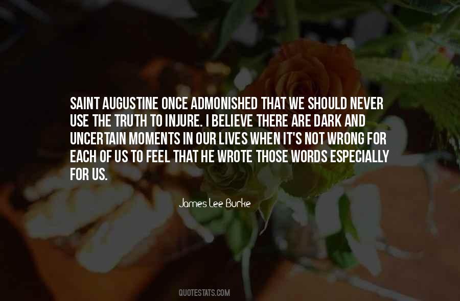Once In Our Lives Quotes #1525736