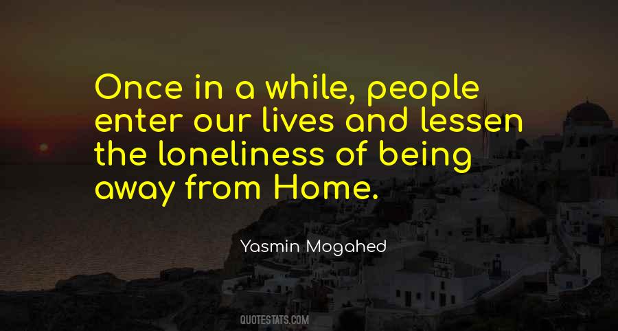 Once In Our Lives Quotes #1622521