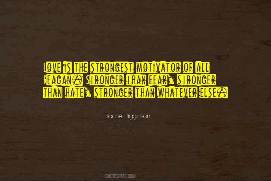 Our Love Is Stronger Than Quotes #148937