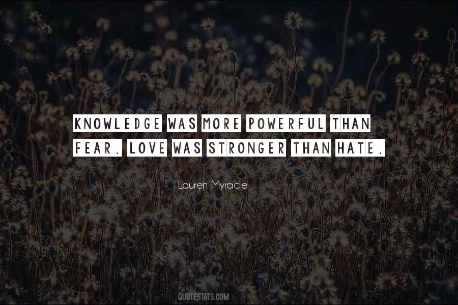 Our Love Is Stronger Than Quotes #151288