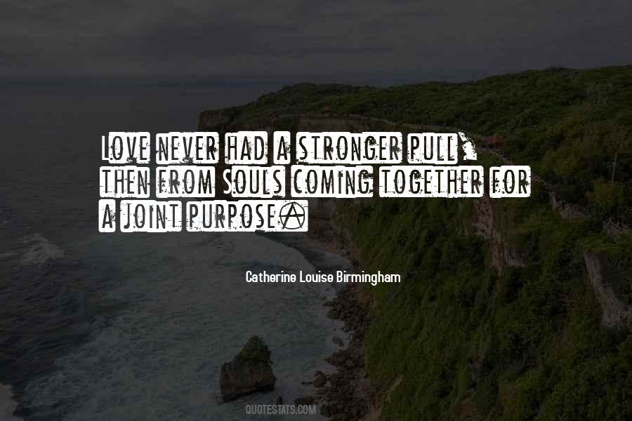 Our Love Is Stronger Than Quotes #575078