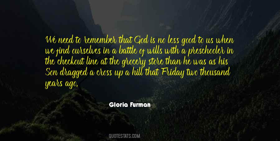 He Is A Good God Quotes #1499542
