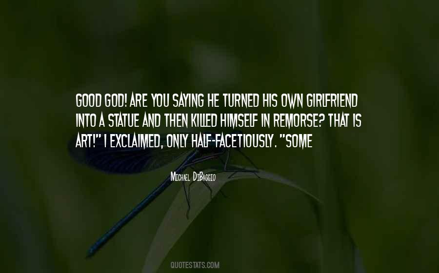 He Is A Good God Quotes #1636443