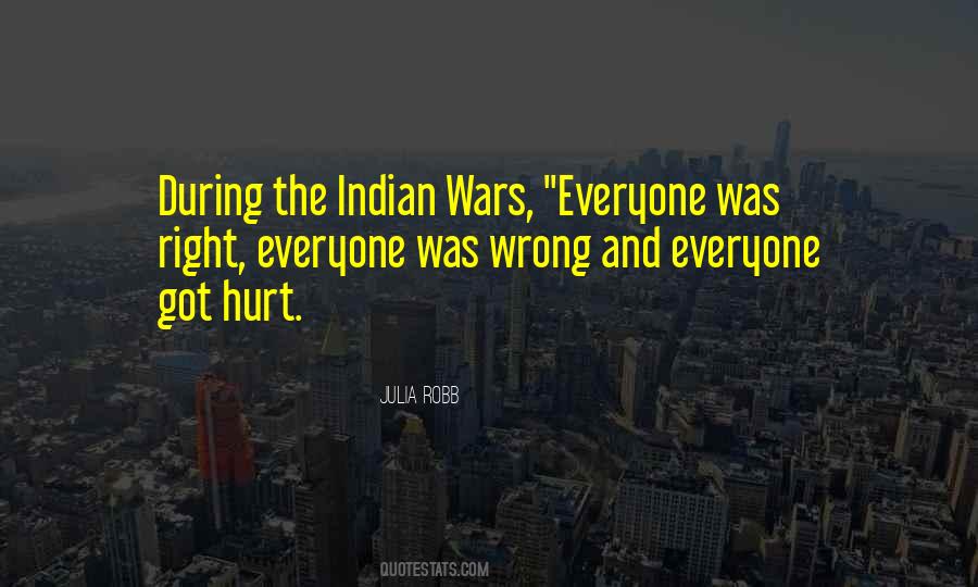 Quotes About The Indian Wars #1206711