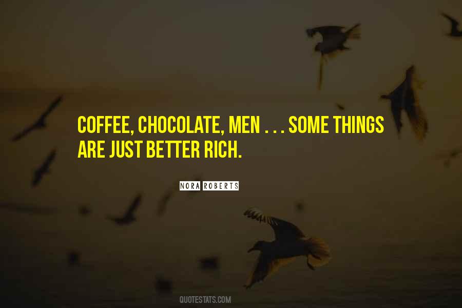 Coffee Chocolate Quotes #184118
