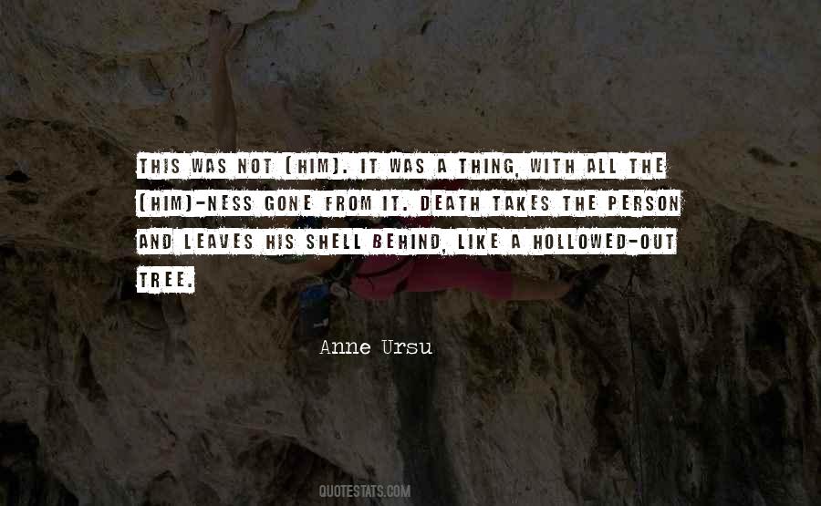 Shell Of A Person Quotes #1282396