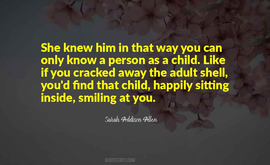 Shell Of A Person Quotes #1752069