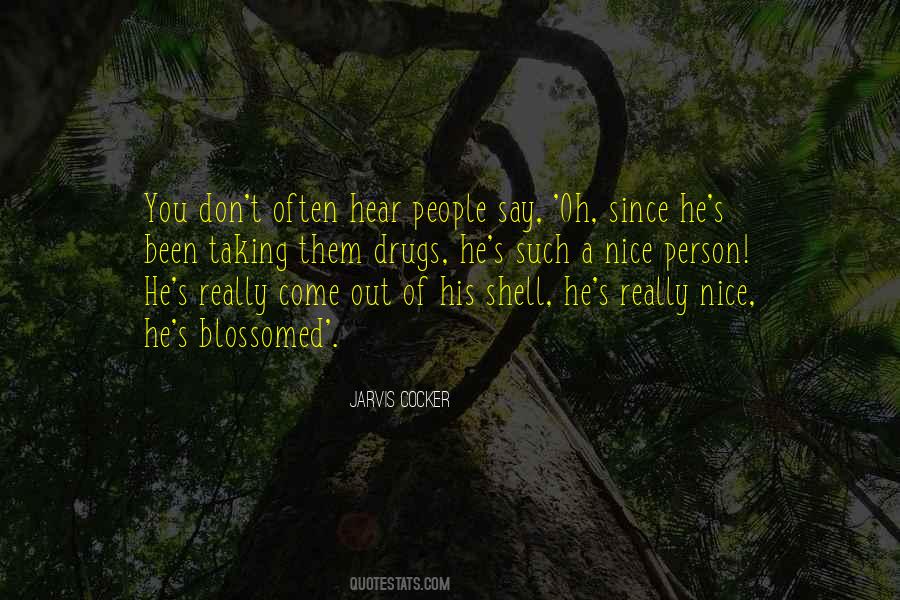 Shell Of A Person Quotes #853657