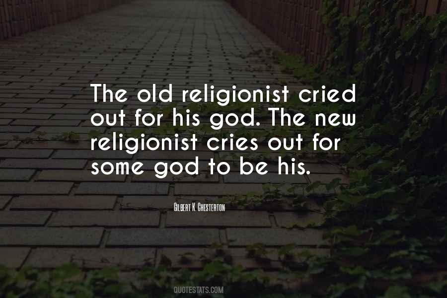Cry Out To God Quotes #1364158