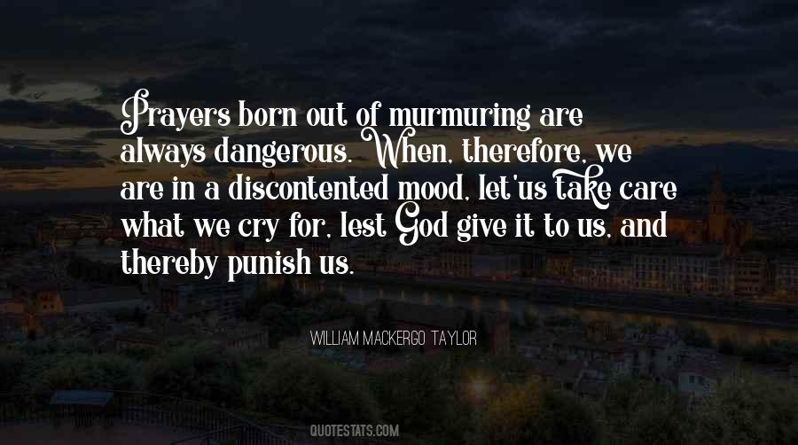Cry Out To God Quotes #1373602