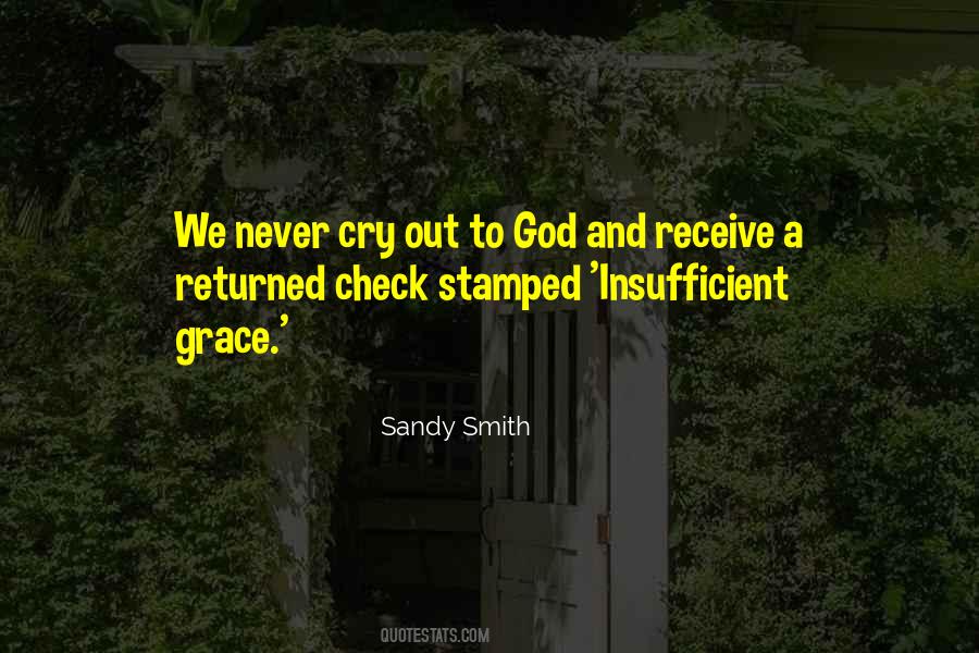 Cry Out To God Quotes #1761349