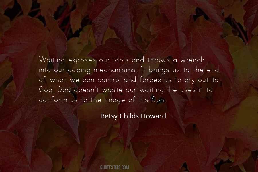 Cry Out To God Quotes #377948