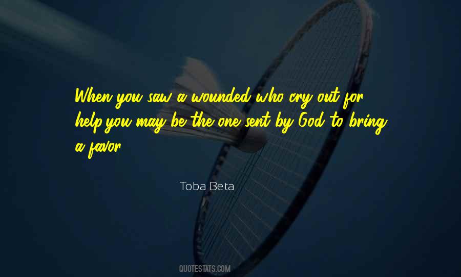 Cry Out To God Quotes #846399