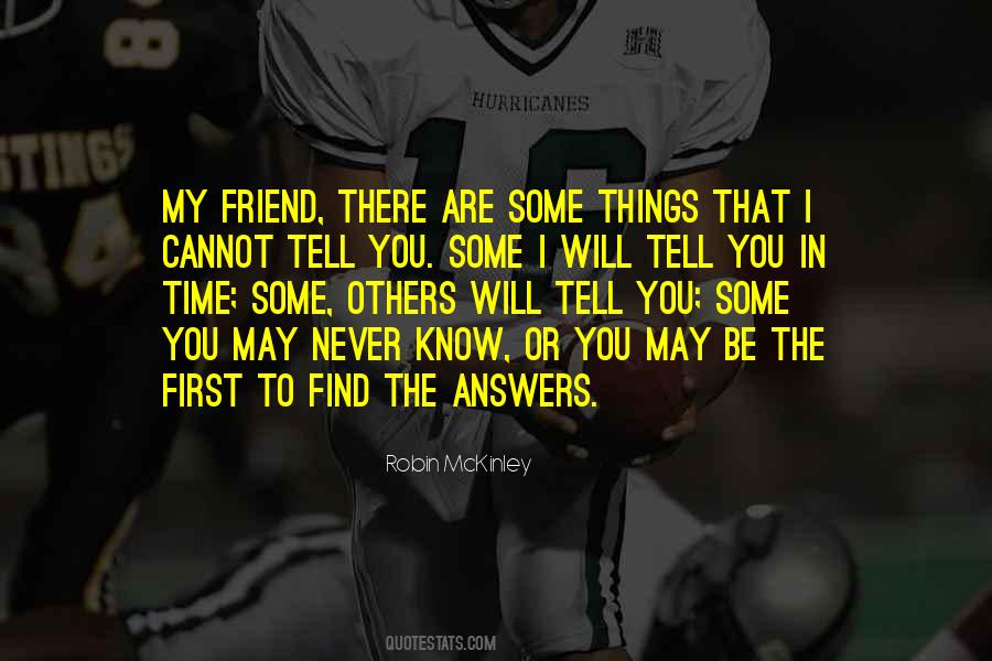 Will You Be My Friend Quotes #1344218