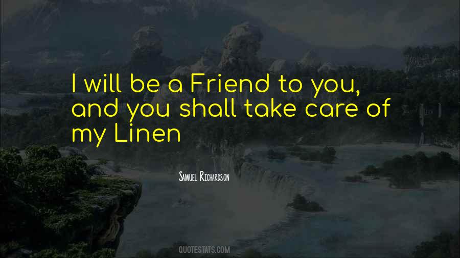Will You Be My Friend Quotes #1705316