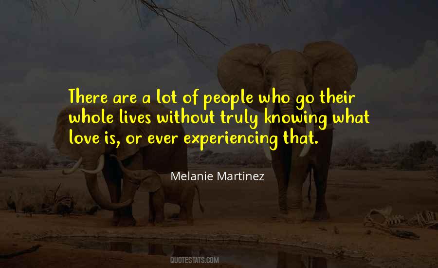 What Love Truly Is Quotes #829203