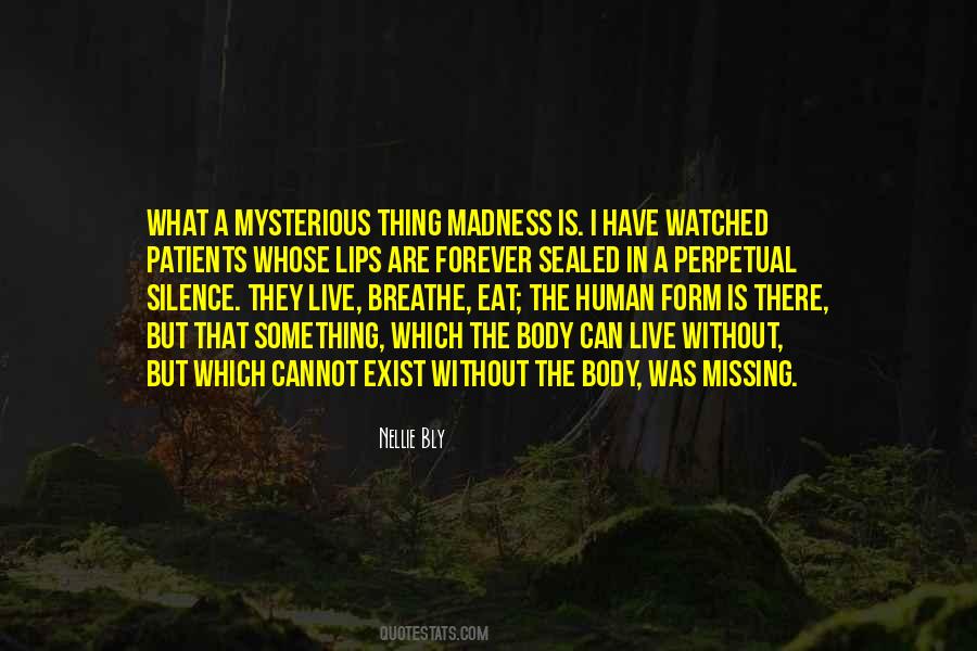 Live In Silence Quotes #1197908