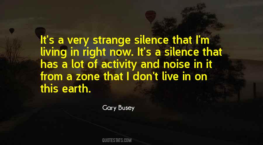 Live In Silence Quotes #1444304