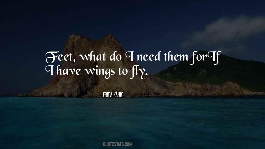 If I Have Wings Quotes #1009277
