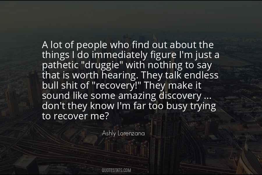Drugs Recovery Quotes #528894