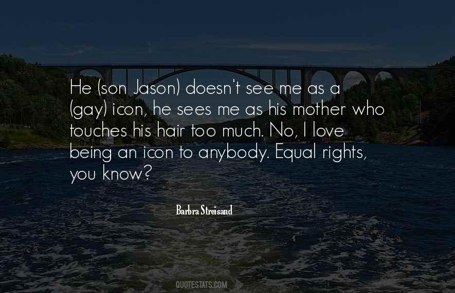 Son I Love You Quotes #1528875