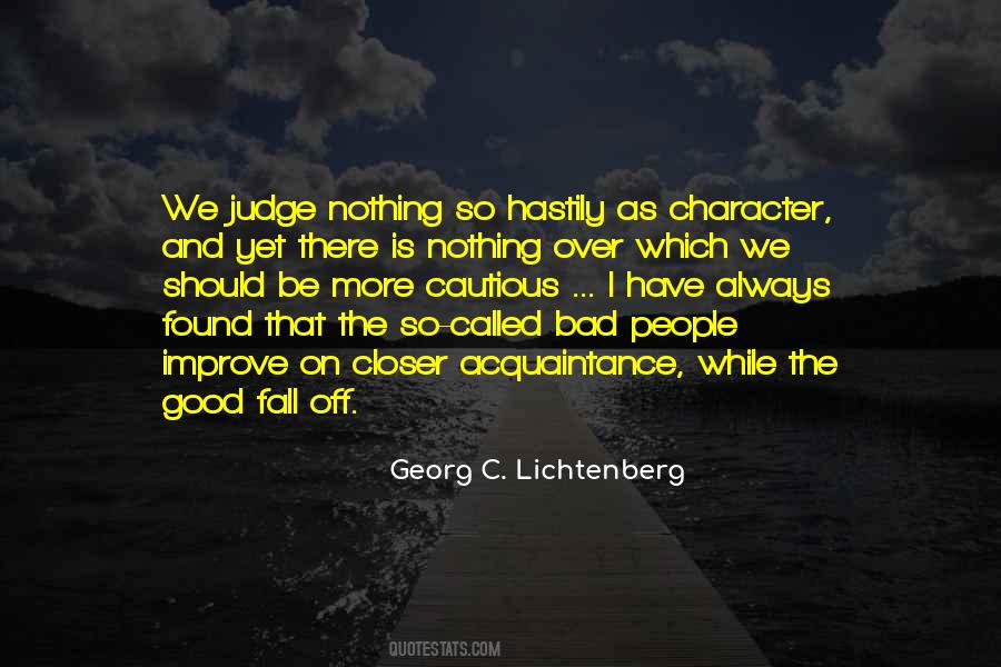 Judge Character Quotes #1331444