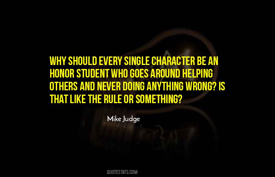 Judge Character Quotes #317946