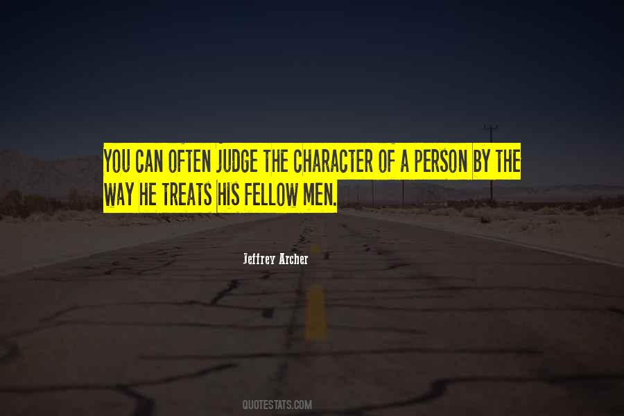 Judge Character Quotes #912782