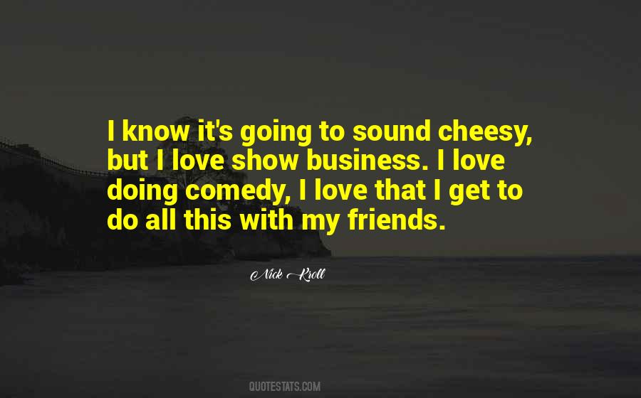 Love Cheesy Quotes #1029784