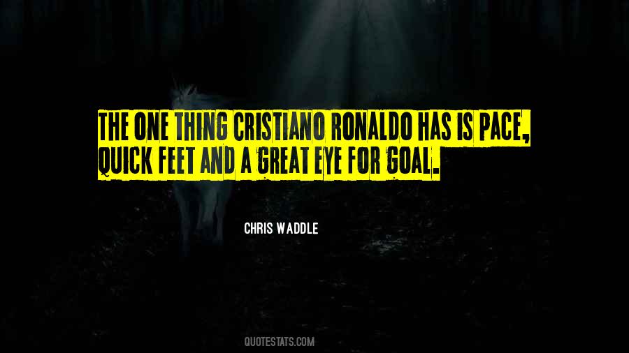 Ronaldo Goal Quotes #1202966