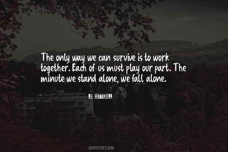 Play Alone Quotes #1136024