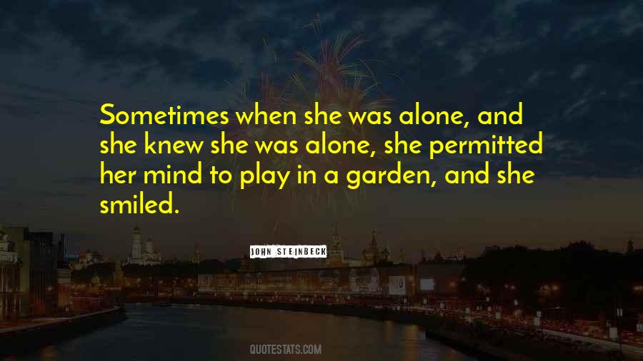 Play Alone Quotes #1664785