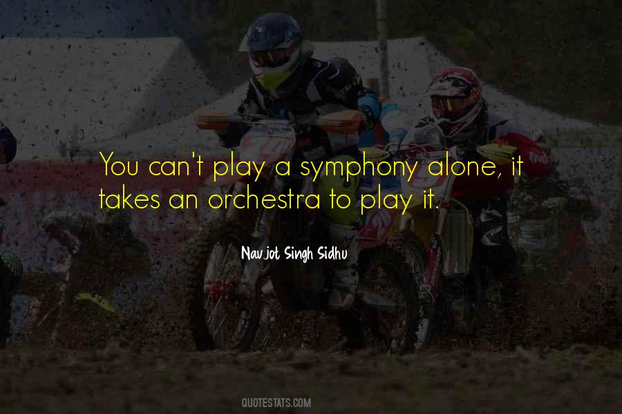 Play Alone Quotes #501763