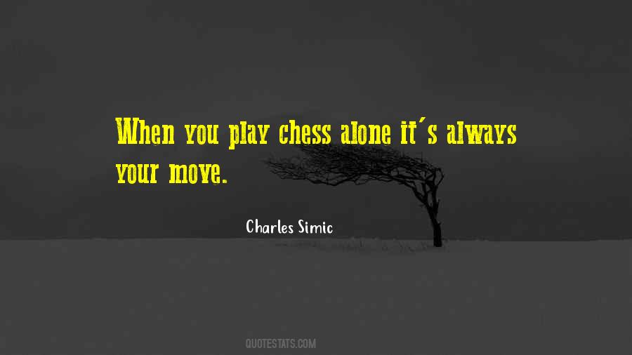 Play Alone Quotes #759009