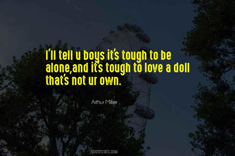 Play Alone Quotes #763271