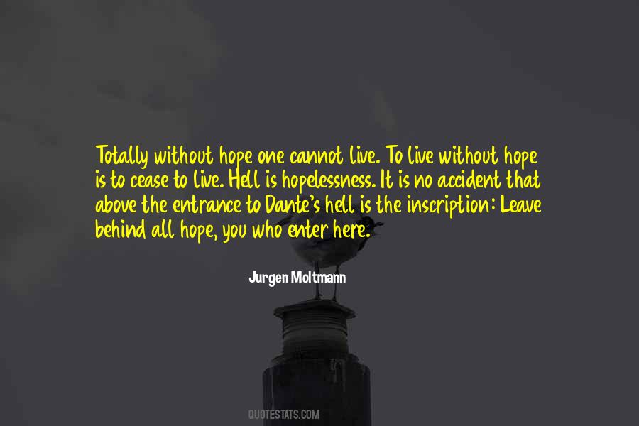 Leave To Live Quotes #1123327