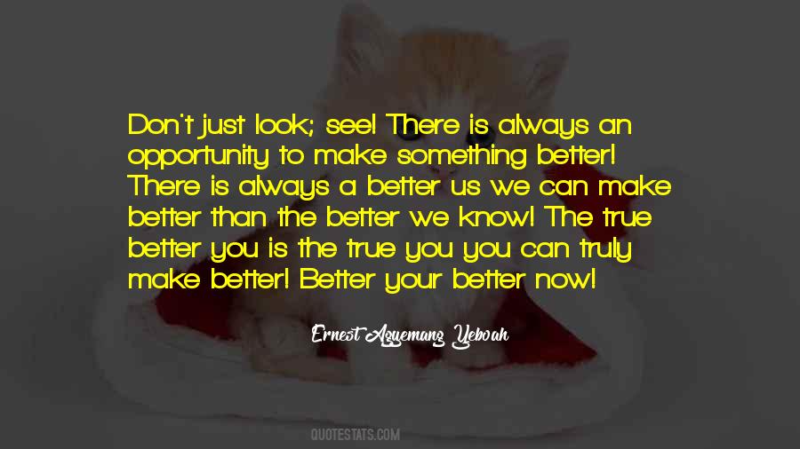 Look See Quotes #1798238