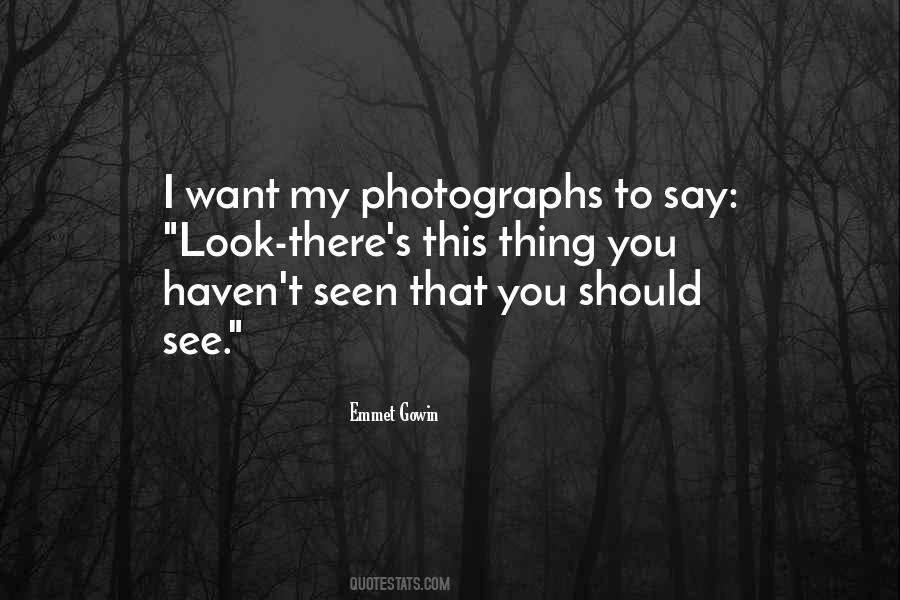 Look See Quotes #24341