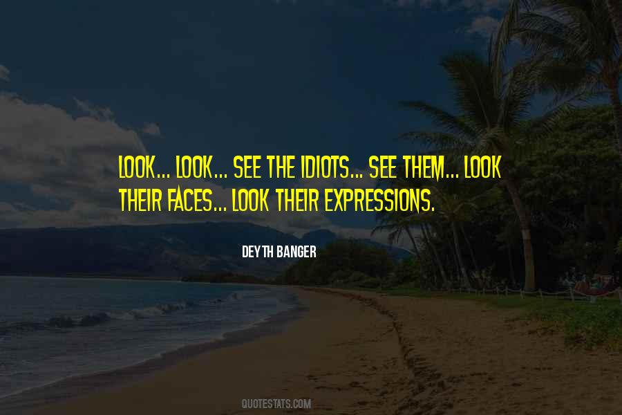 Look See Quotes #800178