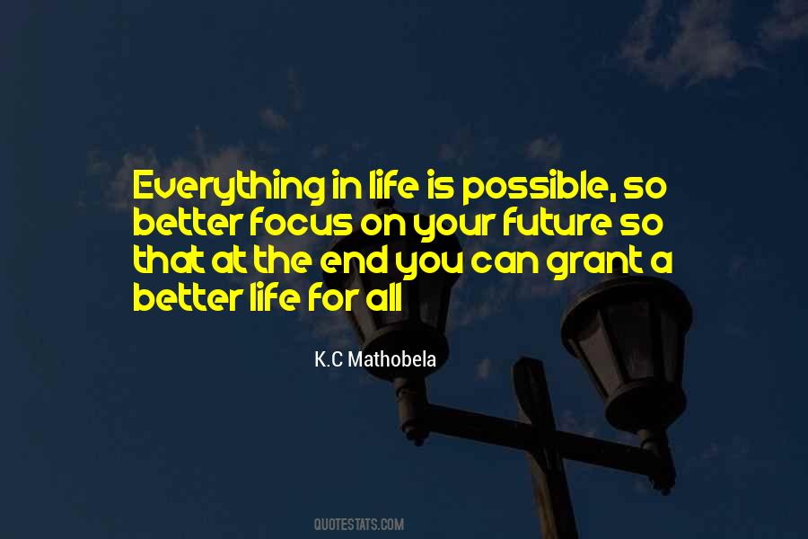 Everything Is Possible In Life Quotes #666123