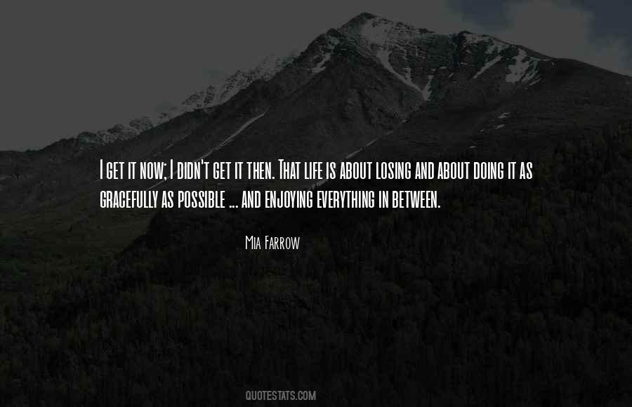 Everything Is Possible In Life Quotes #827916