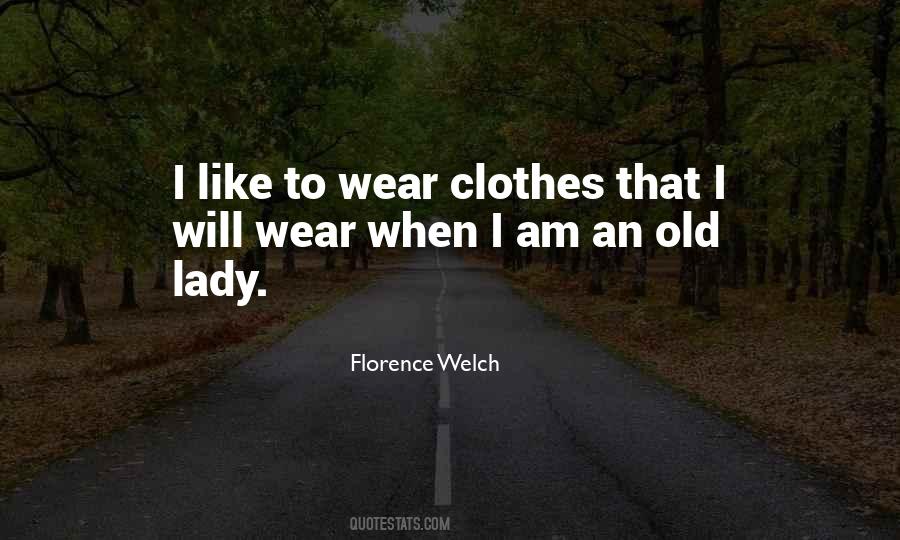 Wear Clothes Quotes #1209881