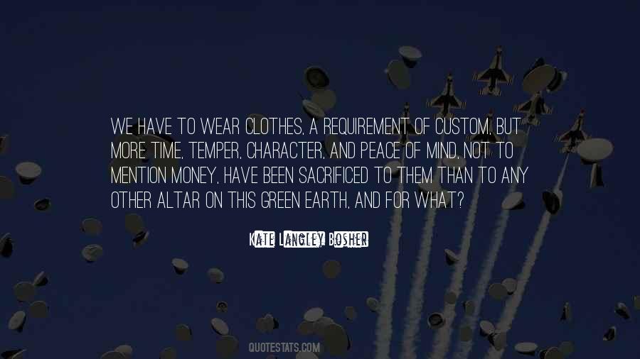 Wear Clothes Quotes #1431703