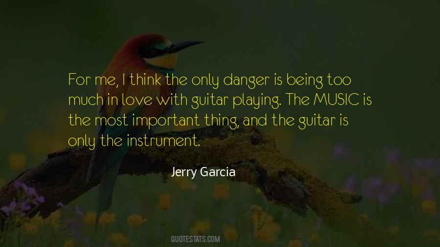 I Love Playing Guitar Quotes #1680877