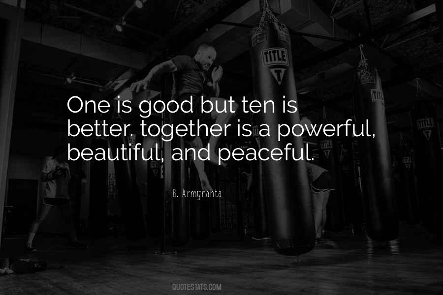 Together Good Quotes #267536