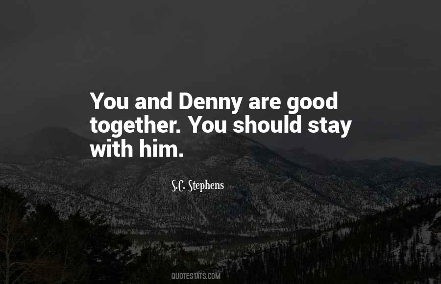 Together Good Quotes #98584