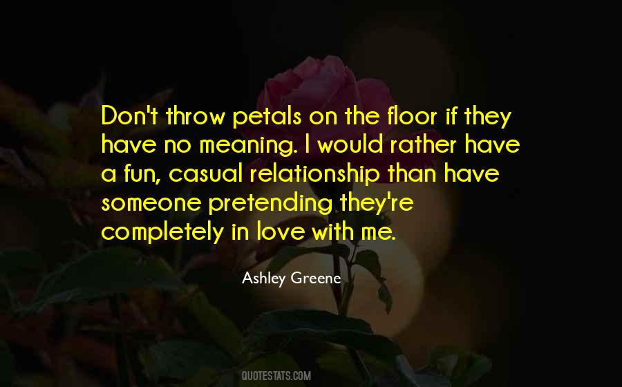 I Would Rather Love Quotes #1216599