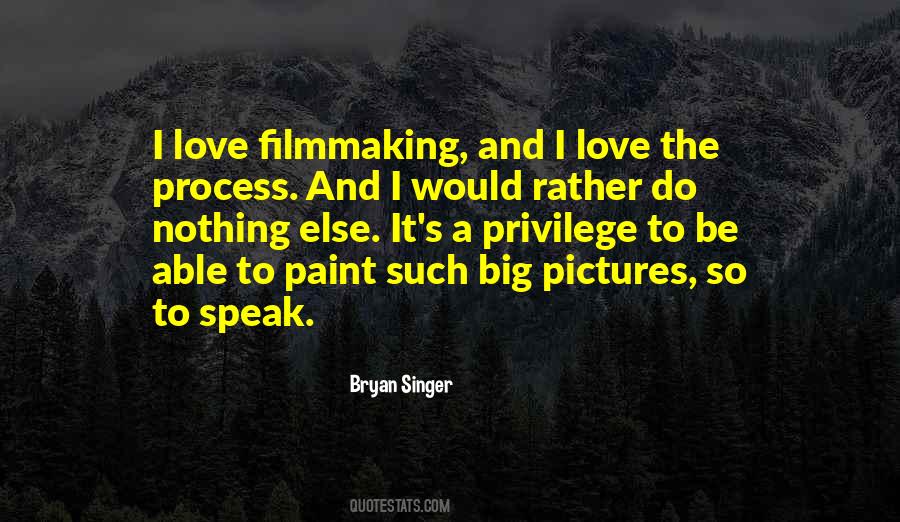 I Would Rather Love Quotes #1800695