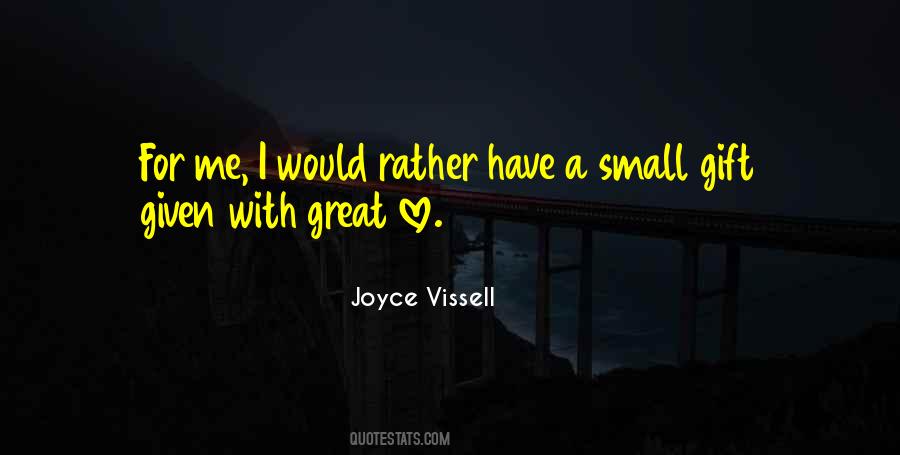 I Would Rather Love Quotes #1828555