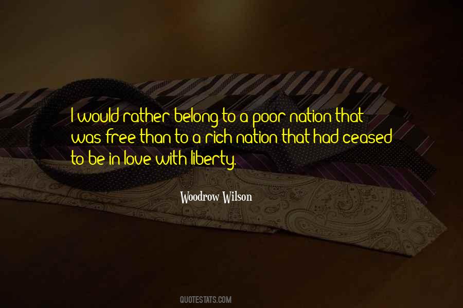 I Would Rather Love Quotes #798589